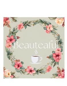 Tea Towel "BeauTEAful"-Large 100% cotton