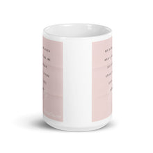 Beloved Tea Mug in the "Beloved series"-  My dearly beloves and longer for..."